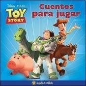 Cuentos para jugar. Toy story