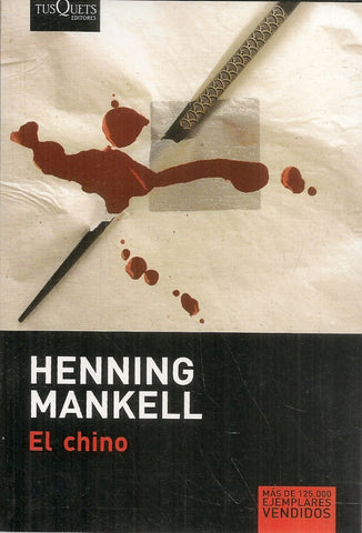 EL CHINO... | Henning Mankell