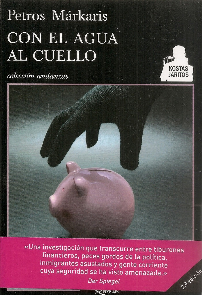 Con el agua al cuello | Petros Markaris