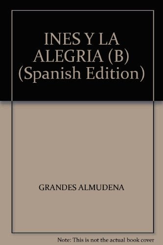 INES Y LA ALEGRÍA