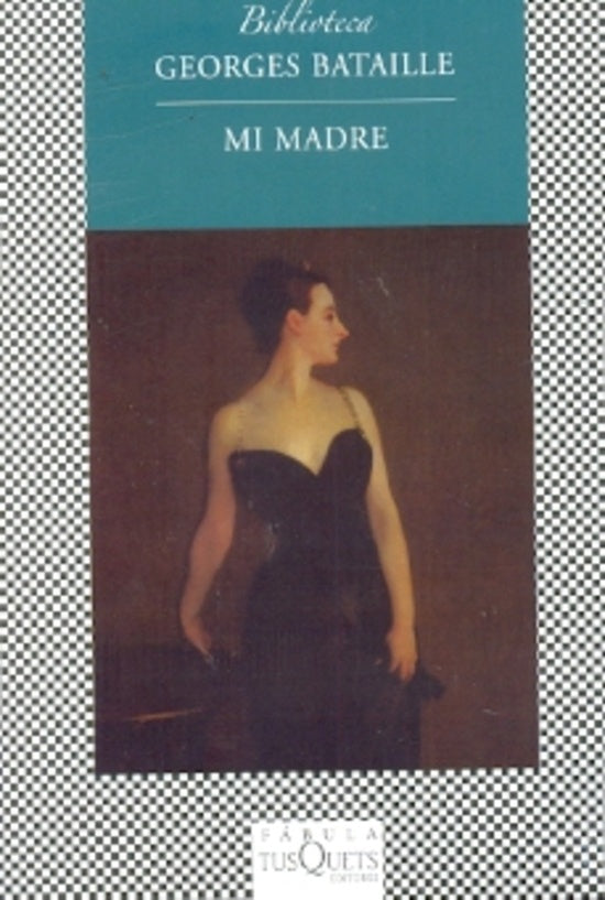MI MADRE.. | Georges Bataille