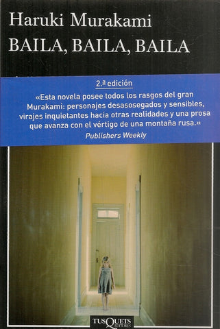 BAILA ,BAILA,BAILA (FALLADO) | Haruki Murakami