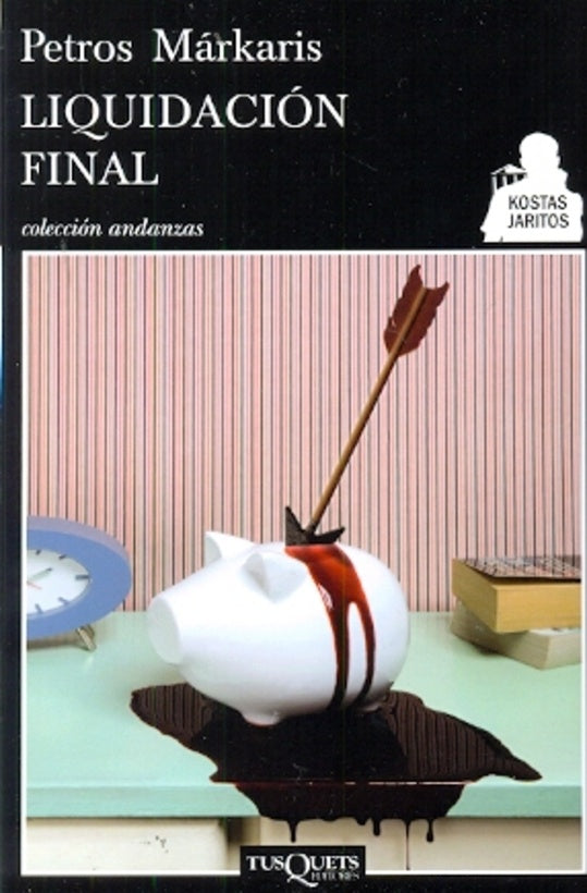 liquidacion final | Petros Markaris