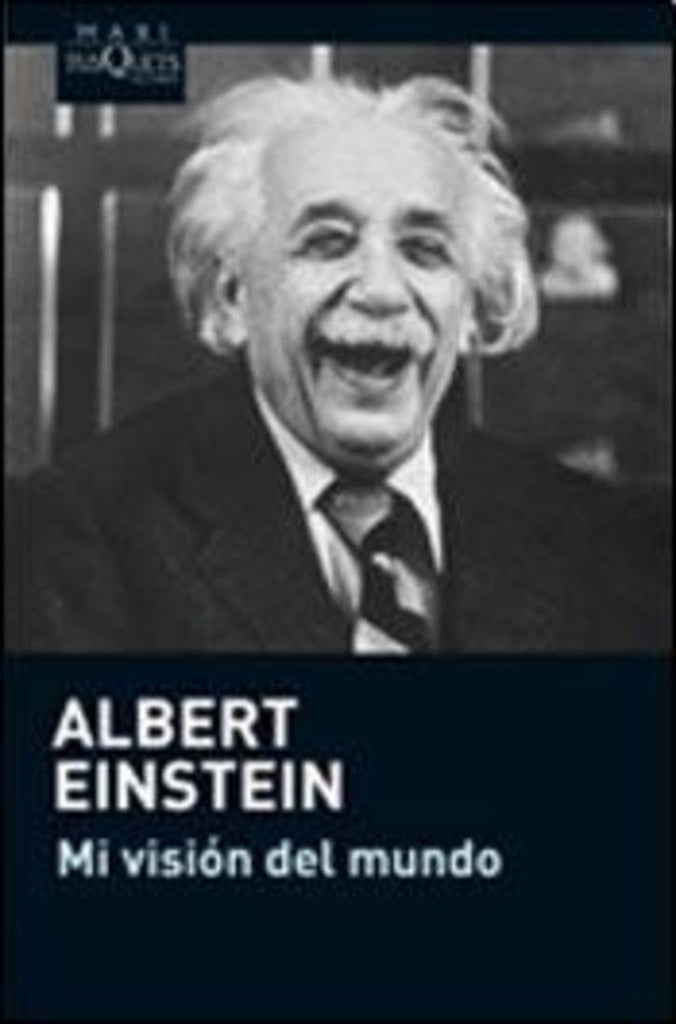 Mi Vision Del Mundo | Albert Einstein