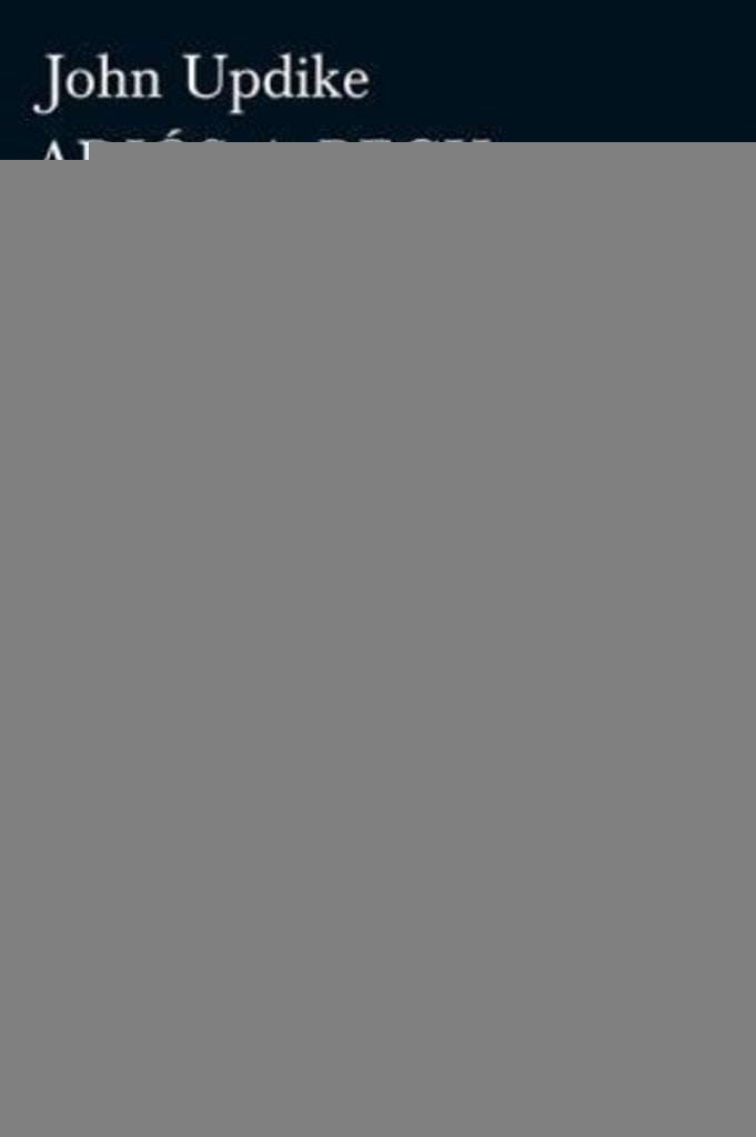 ADIOS BECH.. | John Updike