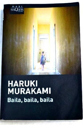 Baila, baila, baila | Haruki Murakami