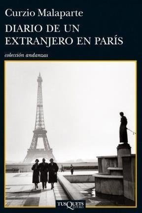 Diario de un extranjero en parís * | Curzio Malaparte