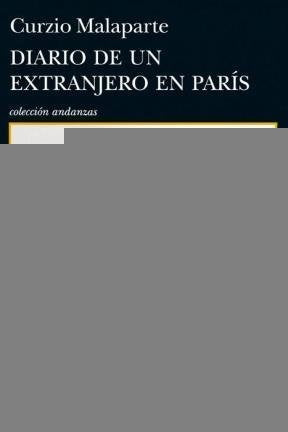 Diario de un extranjero en parís * | Curzio Malaparte