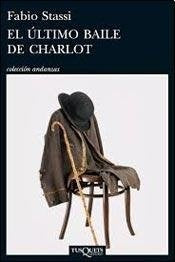 EL ÚLTIMO BAILE DE CHARLOT.. | Fabio  Stassi
