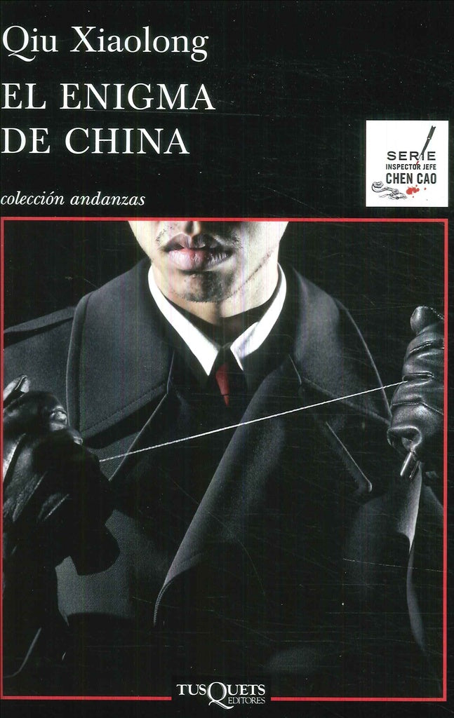 EL ENIGMA DE CHINA.. | QIU XIAOLONG