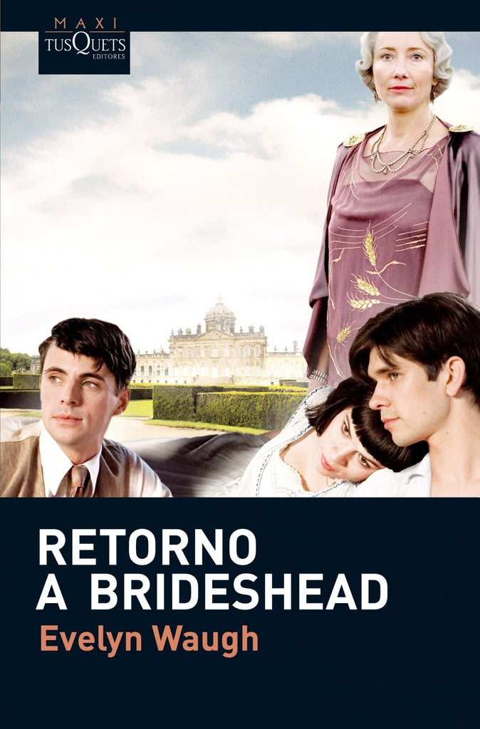 RETORNO A BRIDESHEAD | Evelyn Waugh
