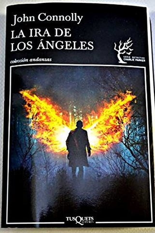 LA IRA DE LOS ANGELES.. | John Connolly