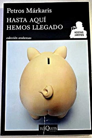 HASTA AQUI HEMOS LLEGADO.. | Petros Markaris