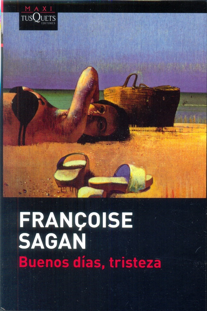 Buenos días, tristeza | Françoise Sagan