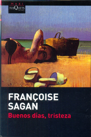 Buenos días, tristeza | Françoise Sagan