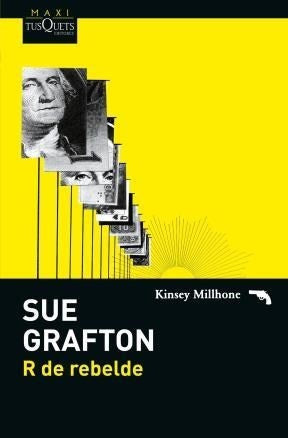 R DE REBELDE | Sue Grafton
