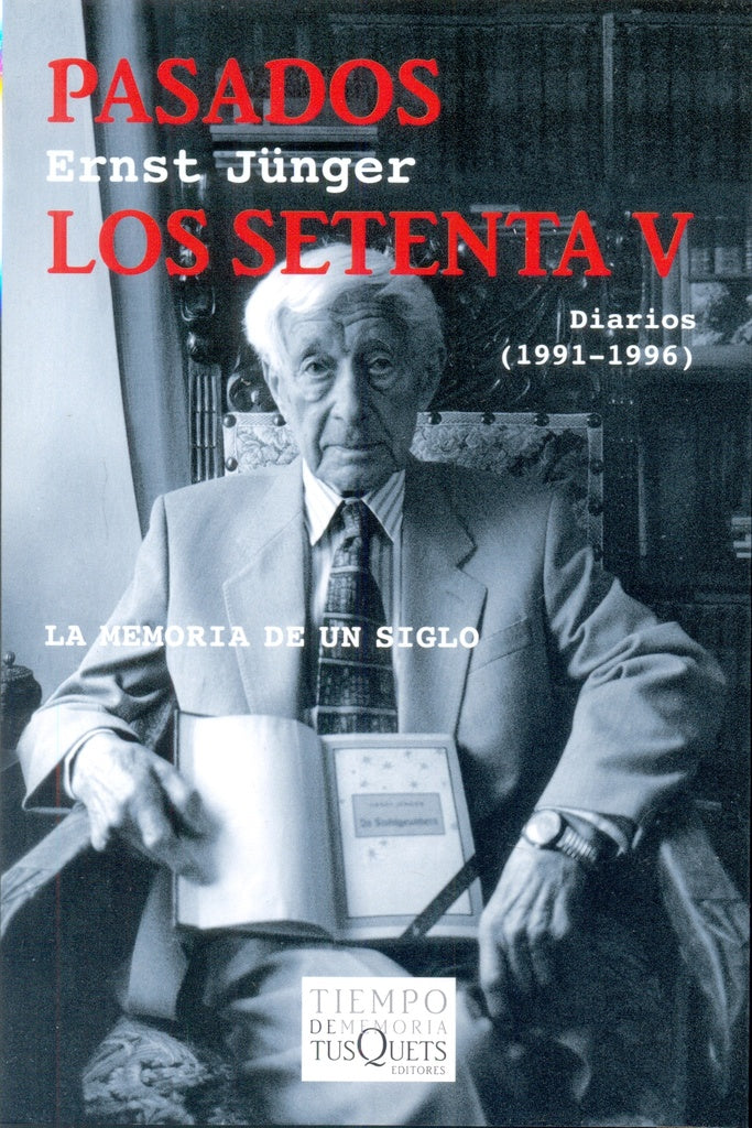 PASADOS LOS SETENTA  V | ERNEST JUNGER