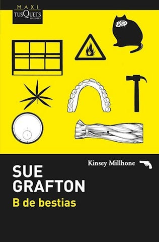 B DE BESTIAS.. | Sue Grafton