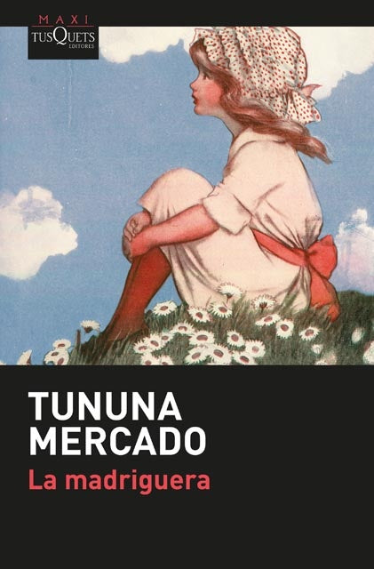 La madriguera | Tununa Mercado