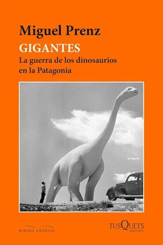 GIGANTES. LA GUERRA DE LOS DINOSAURIOS...