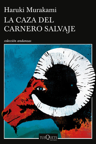 LA CAZA DEL CARNERO SALVAJE | Haruki Murakami