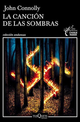 LA CANCION DE LAS SOMBRAS. | John Connolly