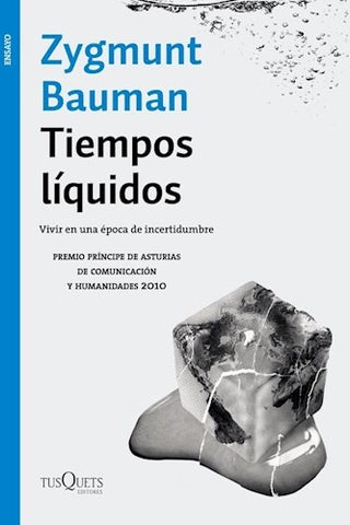 TIEMPOS LIQUIDOS  | Zygmunt Bauman