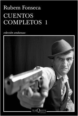 Cuentos completos 1  | Rubem Fonseca