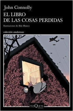 EL LIBRO DE LAS COSAS PERDIDAS  | John Connolly