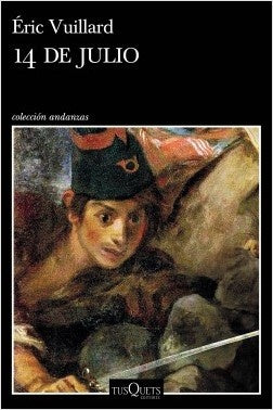 14 de julio | Éric Vuillard