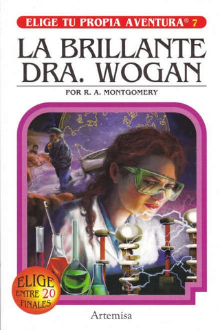 La brillante dra. Wogan  | R.A. Montgomery