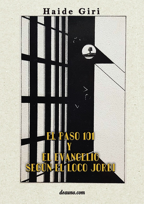 El paso 101 y El Evangelio según el Loco Jordi | Haidé Giri