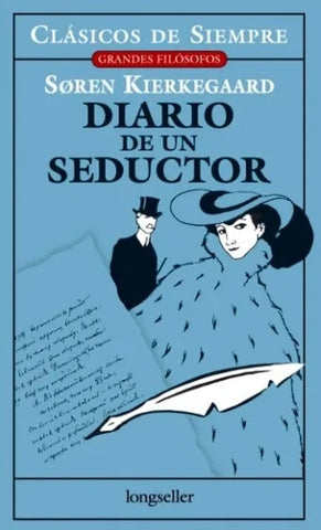 DIARIO DE UN SEDUCTOR* | Sören Kierkegaard