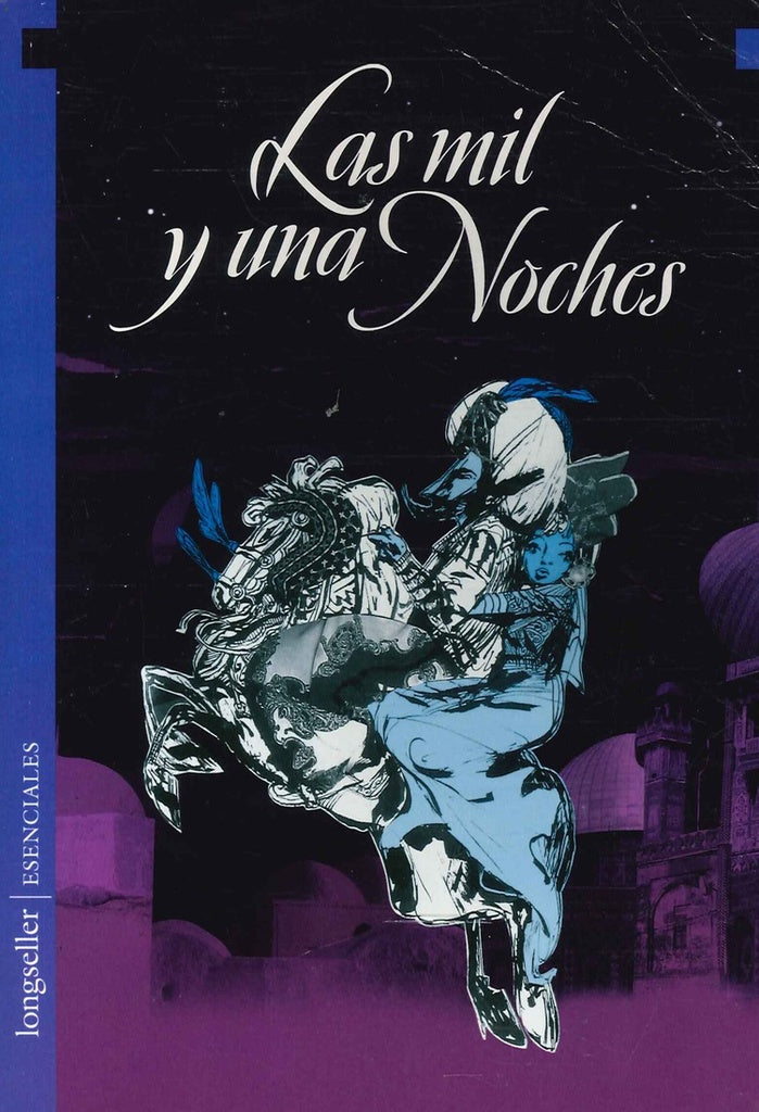 LAS MIL Y UNA NOCHES*.. | Anônimo