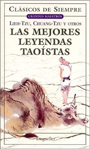 Mejores leyendas taoístas * | Lieh Tzu