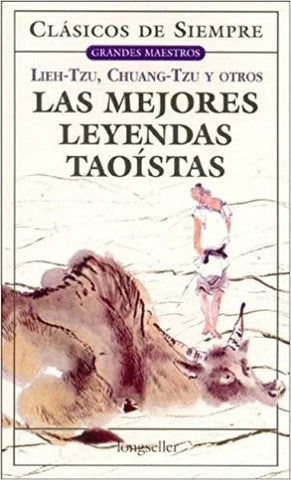 Mejores leyendas taoístas * | Lieh Tzu