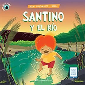 Santino y el Río  | Nelvy Bustamante