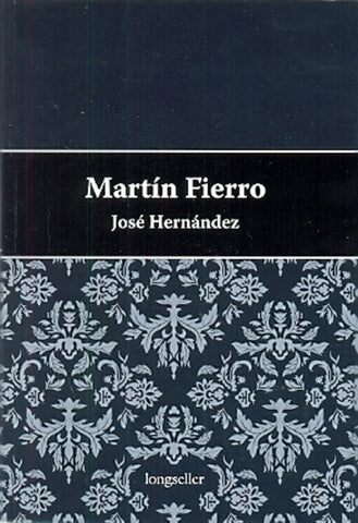 MARTIN FIERRO (ESTUCHE)* | Josè  Hernàndez
