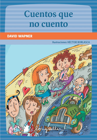 CUENTOS QUE NO CUENTO.. | David Wapner