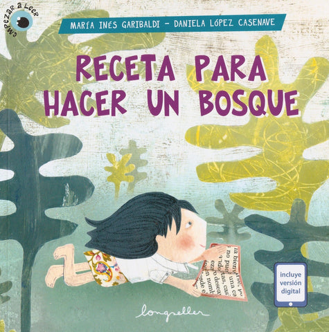 RECETA PARA HACER UN BOSQUE.. | Maria Ines  Garibaldi