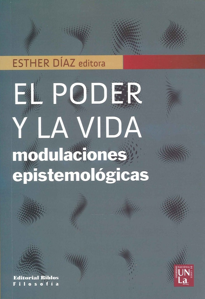 EL PODER Y LA VIDA | Esther Díaz
