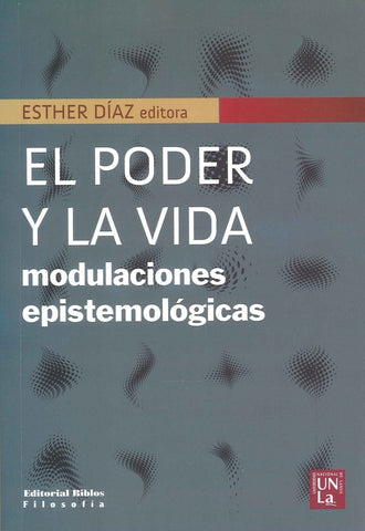 EL PODER Y LA VIDA | Esther Díaz