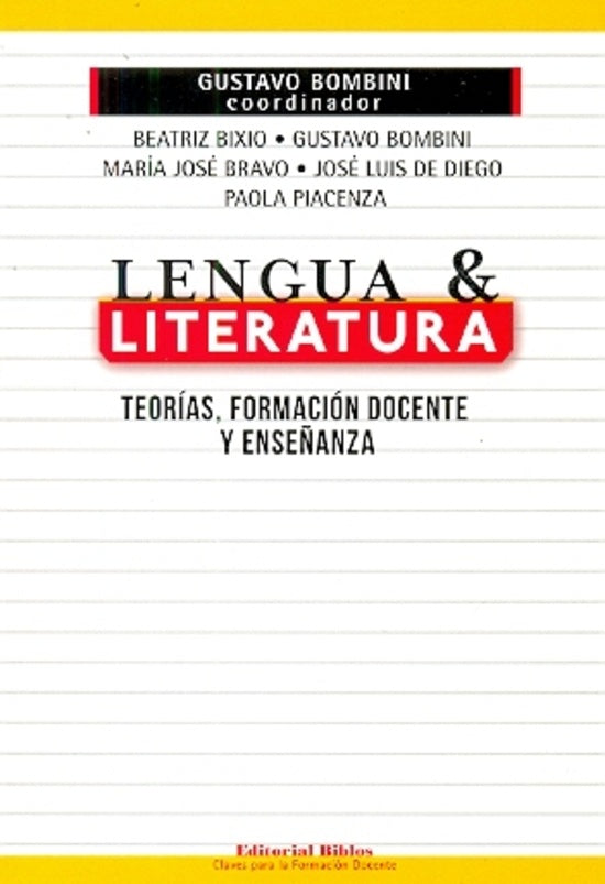 Lengua & Literatura  | Gustavo Bombini