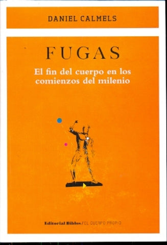 FUGAS | Daniel Calmels