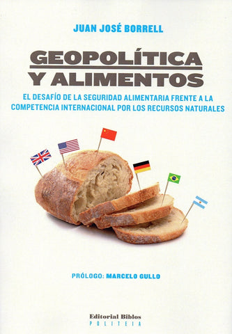 GEOPOLÍTICA Y ALIMENTOS | JUAN JOSÉ  BORRELL