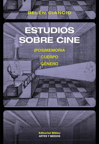 ESTUDIOS SOBRE CINE.. | BELÉN  CIANCIO