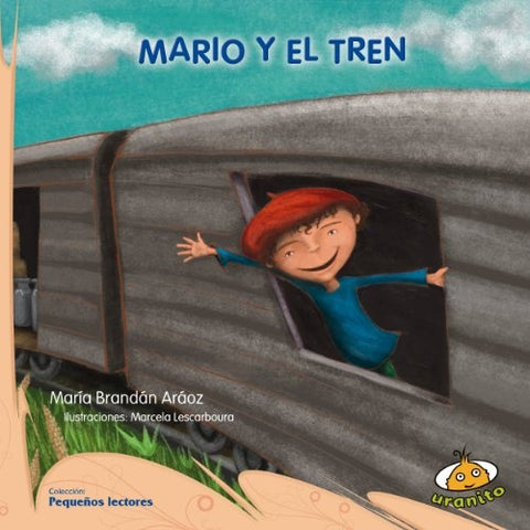 Mario y el tren | María Brandán Aráoz