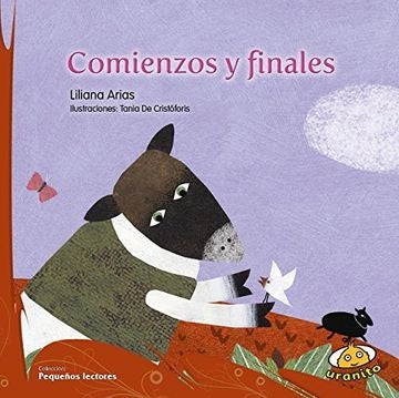 Comienzos y finales | Liliana  Arias