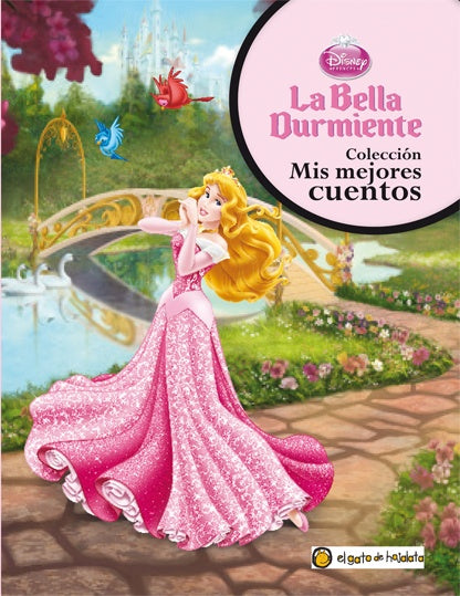 La bella durmiente. Colección Mis mejores cuentos