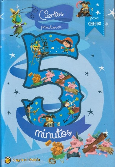 CUENTOS PARA LEER EN 5 MINUTOS CHICOS